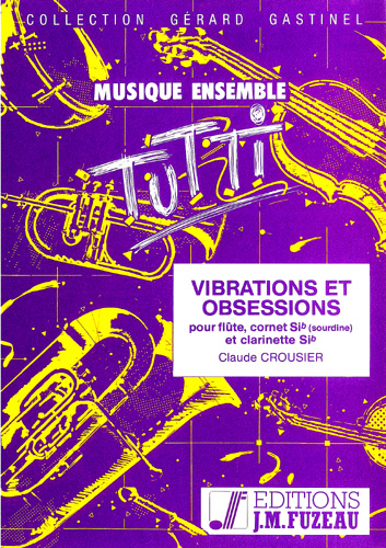 Vibrations et Obsessions